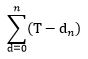 Math formula: Sum of (T minus dn)